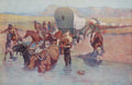 Uma pintura a óleo de Frederic Remington mostrando uma carroça coberta sendo puxada por bois através de um rio, com homens a cavalo e a pé, alguns deles indígenas, acompanhando a travessia. As montanhas baixas e a vegetação rasteira ao fundo indicam uma paisagem de fronteira.